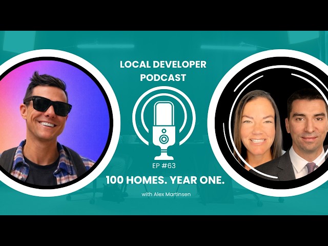 How Alex Martinsen Plans to Build 100 Affordable Homes in One Year | EP#63