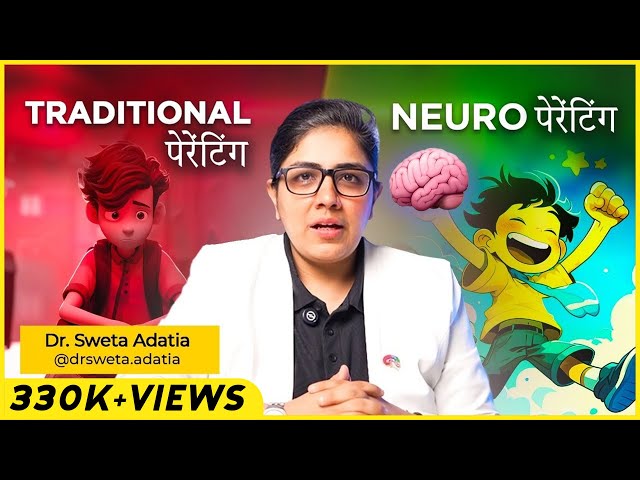 What If You Could Raise HAPPY Kids With Neuro Parenting | Dr. Sweta Adatia