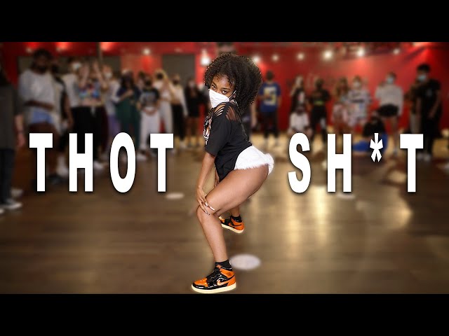 THOT SH*T - Megan Thee Stallion Dance ft Deja, Nicole Laeno, King Jayy