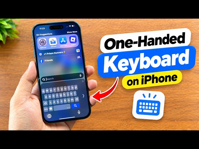 How to Enable One-Handed Keyboard on iPhone