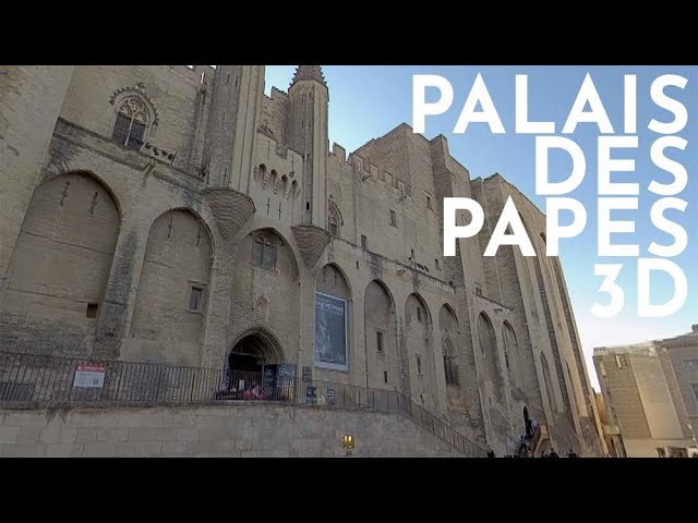 Le Palais des Papes - Avignon