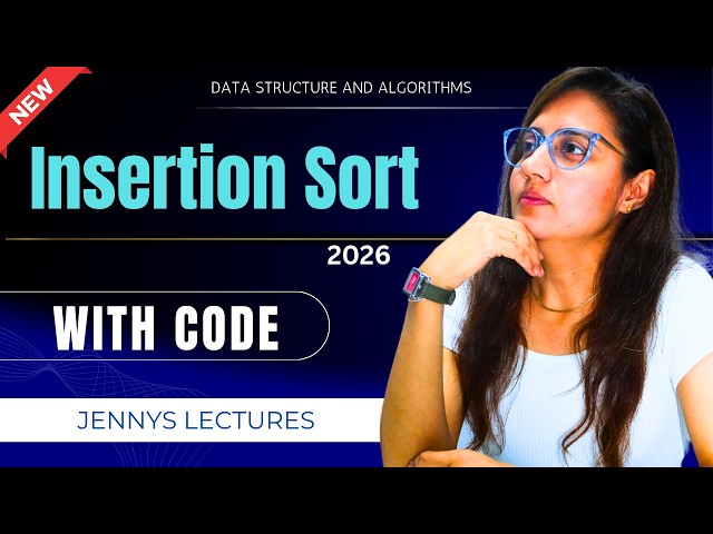 Insertion Sort | Theory + Code with Complexity Analysis