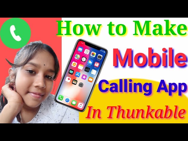 How to make a Calling mobile app in thunkable ||