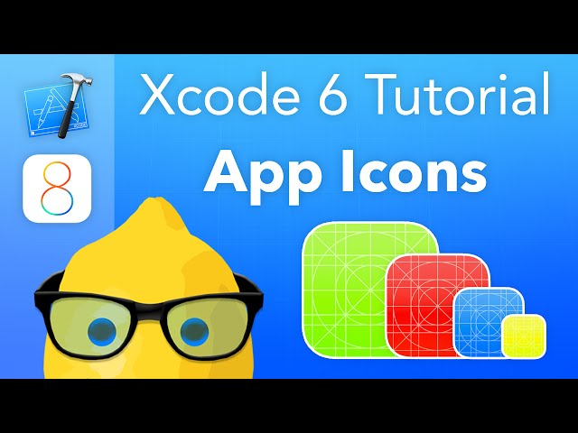 XCode 6 Tutorial App Icons - IOS 8 Geeky Lemon Development