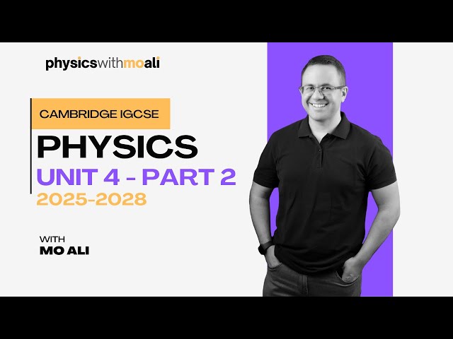 Unit 4 Part 2 - Magnetism -  Cambridge IGCSE Physics Revision 2025 to 2028