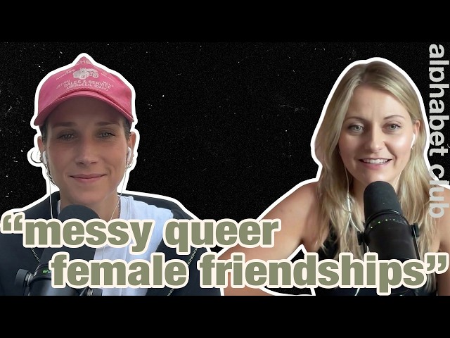 messy queer female friendships with Rosie Turner