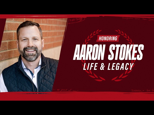 Honoring Aaron Stokes: Life & Legacy