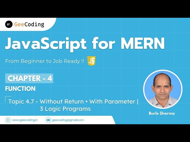 4.7 – 3 Programs Using Function Without Return With Parameter | JavaScript – New Series