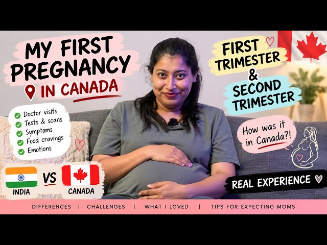 My First Pregnancy in Canada 🇨🇦🤰 | 1st & 2nd Trimester Experience ❤️