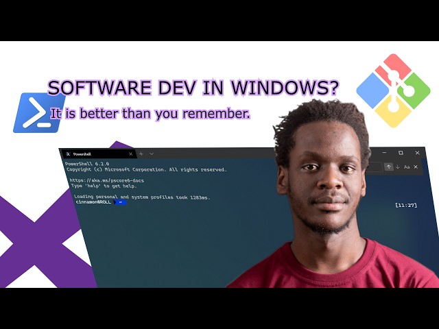 Software Dev in Windows? - Better than you remember
