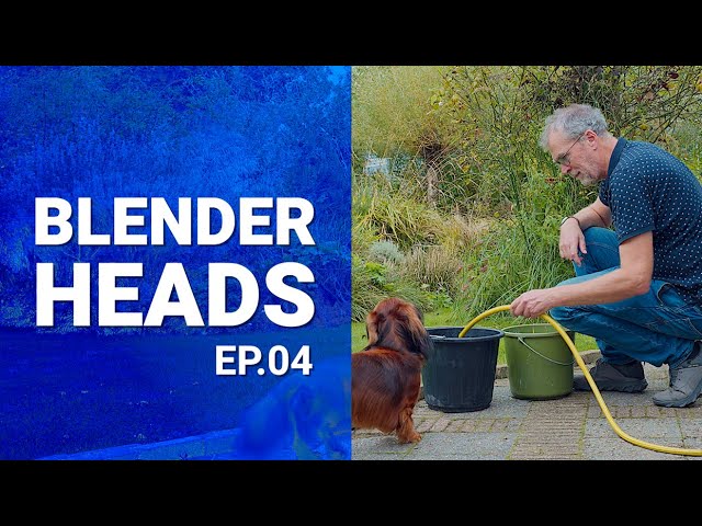 BLENDERHEADS - Ep. 04