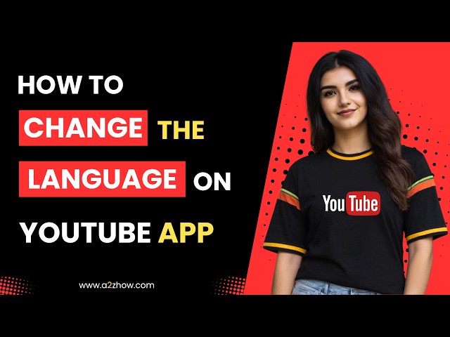 How to Change the Language on Youtube App