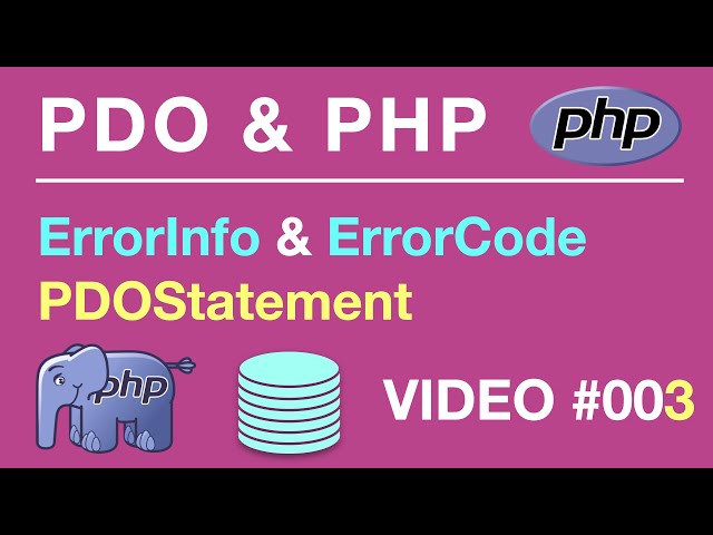 PDO | PHP MySQL | ErrorInfo & ErrorCode PDOStatement #003 // Tips from the Self Taught Developer