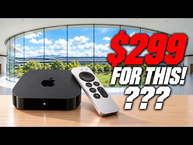 NEW Apple TV 4K for $299!! Here is WHY I am P*SSED OFF!