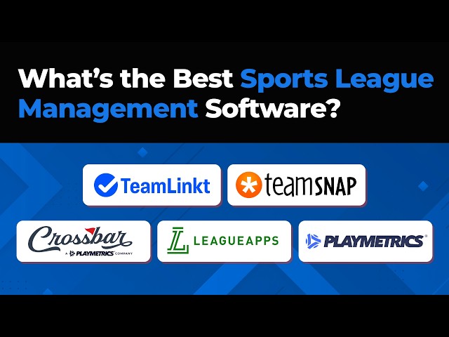 Sports League Management Software: TeamLinkt vs Crossbar vs LeagueApps vs PlayMetrics vs TeamSnap