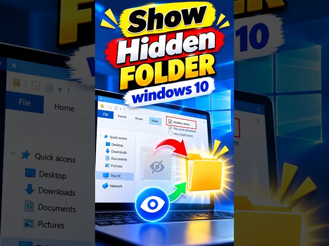 How To Show Hidden Folder in Windows 10 ( 2026 )