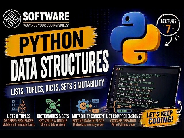 🗂️ Python Programming Part 7 – Lists, Tuples, Dictionaries, Sets & Comprehensions 🐍