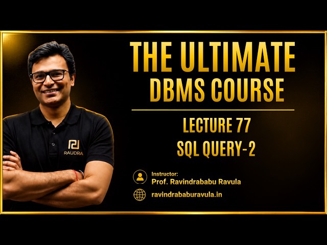 SQL Query 2 | Lecture-77 | GATE CS & DA | Prof. Ravindrababu Ravula