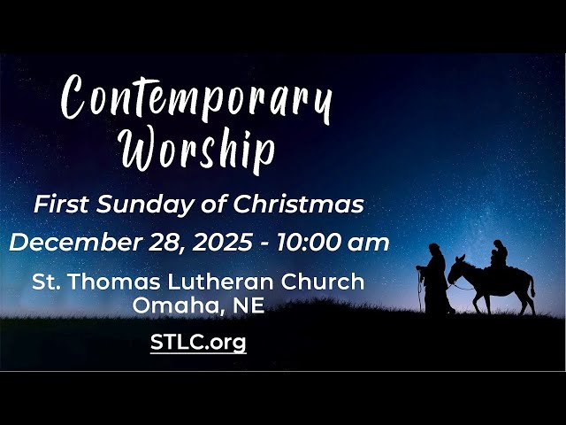 First Sunday of Christmas | December 28, 2025 | Contemporary Worship