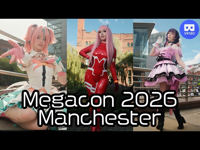 【VR180】 Megacon Manchester 2026 Cosplay Music Video