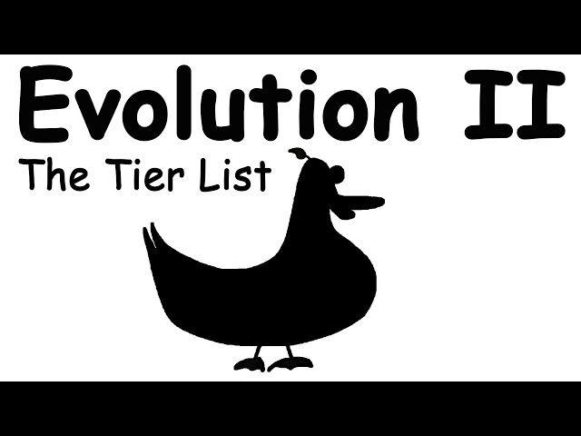Casually Explained: Evolution II - The Tier List