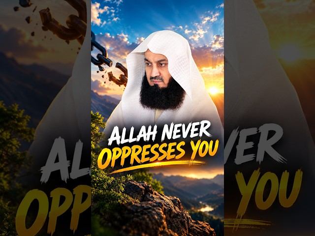 Allah Never Oppresses You! #muftimenk #motivation #love #quran #reward #change