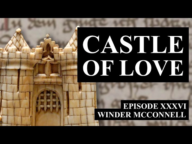A Medieval Allegorical Epic About Love? - Winder McConnell