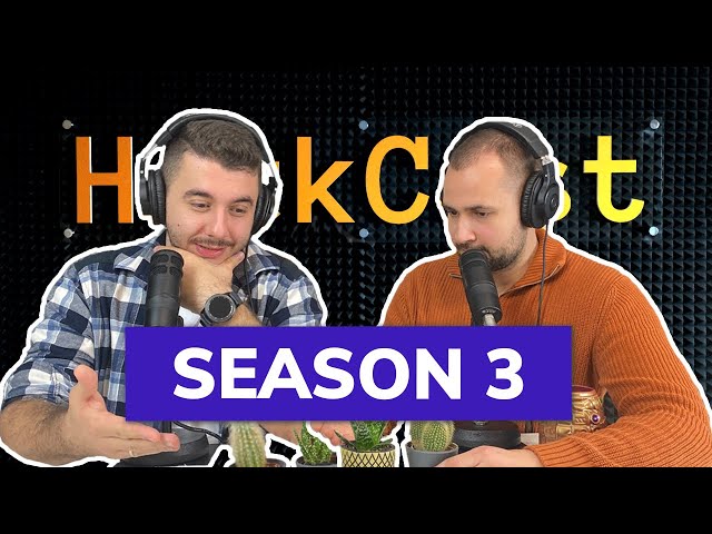 HackCast Season 3 is coming. We are going to talk about BUSINESS!