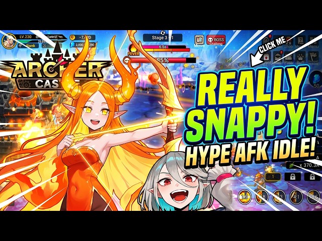 Archer Castle : AFK Idle RPG - Hype Impressions/Really Snappy Game