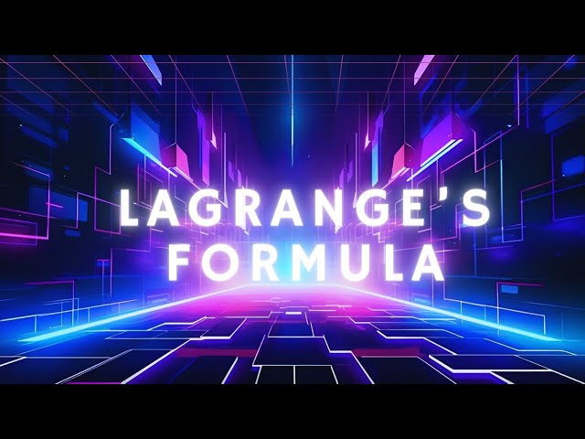 Lagrange's Formula (Problems)