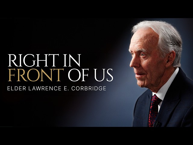 "Stand Forever" Ep. 5 | God's Greatest Gifts | Elder Lawrence E. Corbridge