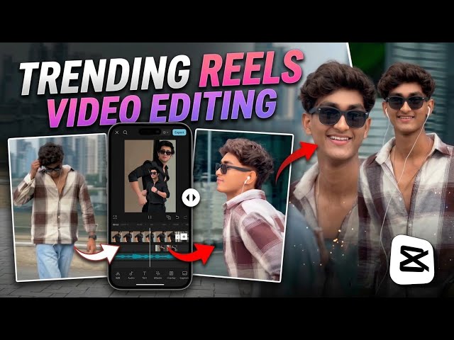 Trending Reels Video Editing In Capcut | How To Edit Viral Reels CapCut Tutorial #trending 