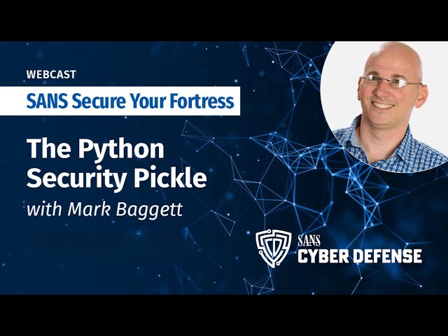 The Python Security Pickle