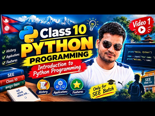 Class 10 Python Programming | Introduction, History, Applications & Features | Video 1