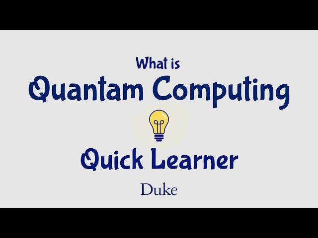 What Is Quantum Computing? | Quick Learner