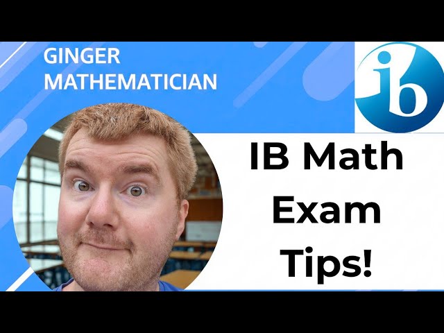 10X Your IB Maths With My 3 Crucial Exam Tips!