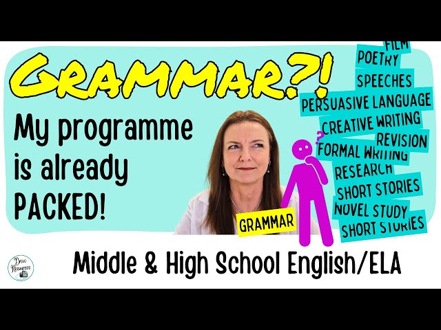 Fitting GRAMMAR into an already jam-packed programme - ideas for English teachers