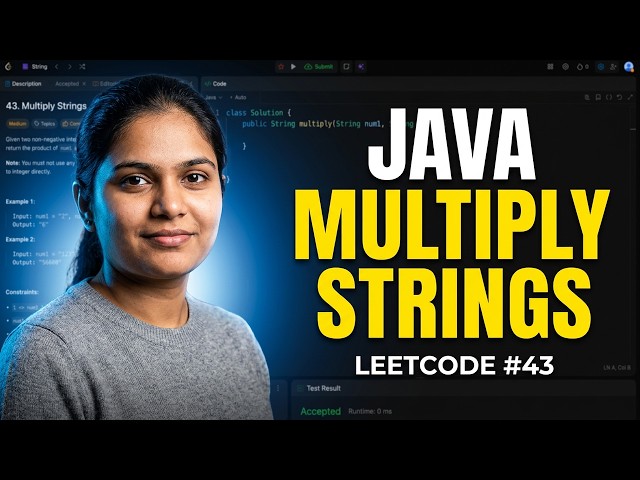 43  Multiply Strings java solution Leet code how to solve leetcode problems