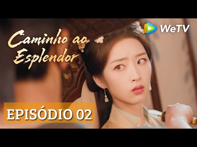 Caminho ao Esplendor | Episódio 02 | Muda a acusação e provoca uma traição | Ding Yuxi e Deng Enxi