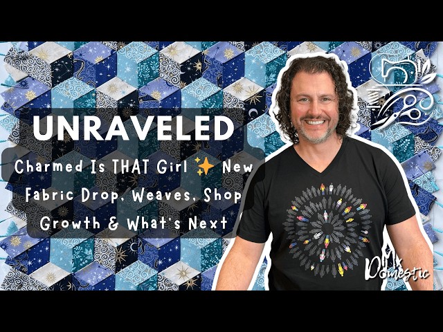 Charmed Is THAT Girl + New Fabric Drop, Weaves, Shop Growth & What’s Next