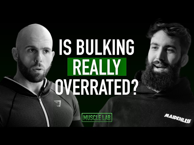 The Science of Bulking