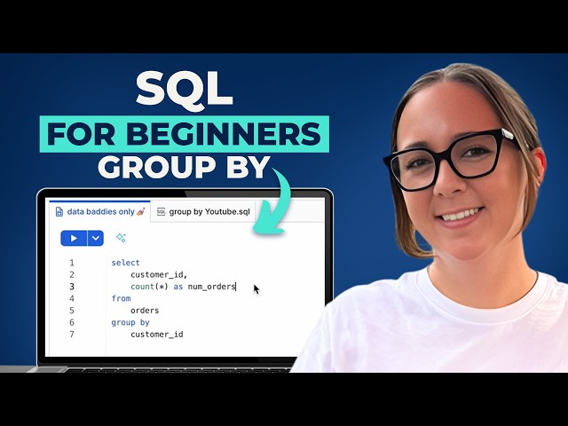 What is Group By in SQL, Explained in 19 Minutes + ⚠️common errors