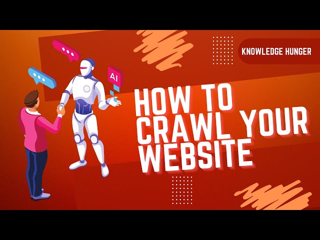How To Crawl Your Website| How Google's Site Crawlers Index Your Site | Google Crawling