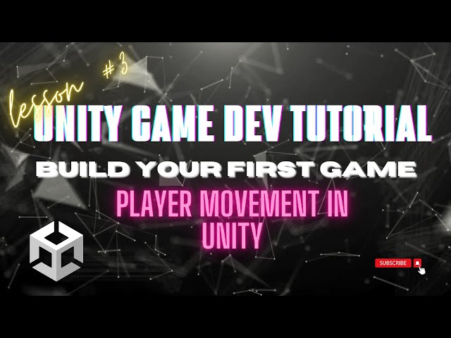 Player Movement in Unity