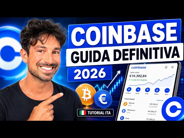 COINBASE: LA GUIDA DEFINITIVA | Come Funziona, Recensione, Tutorial ITA (AGGIORNATO 2026)