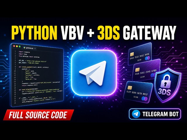 Build Your Own Python Payment Gateway with VBV, 3DS & Telegram Bot