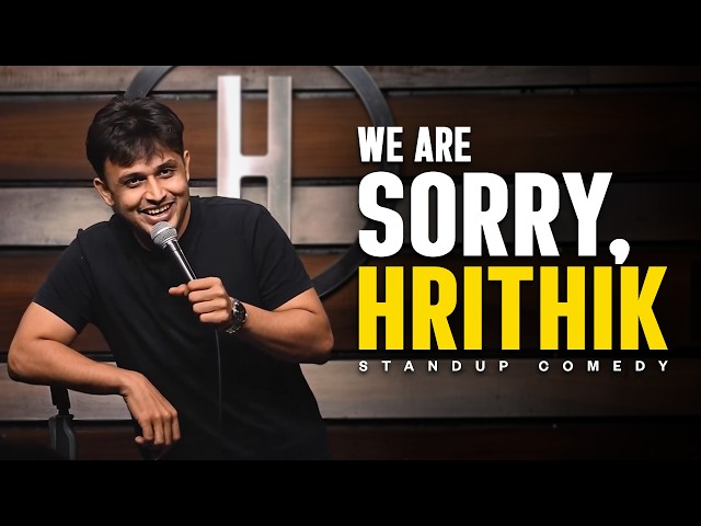 We Are Sorry, Hrithik | Stand up Comedy | Vijay Poriya