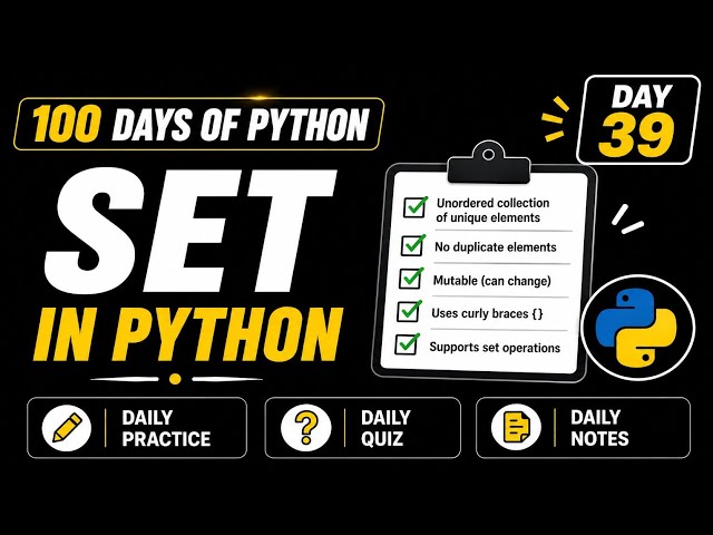 100  Days Of Python | Set in Python | PY2AI 