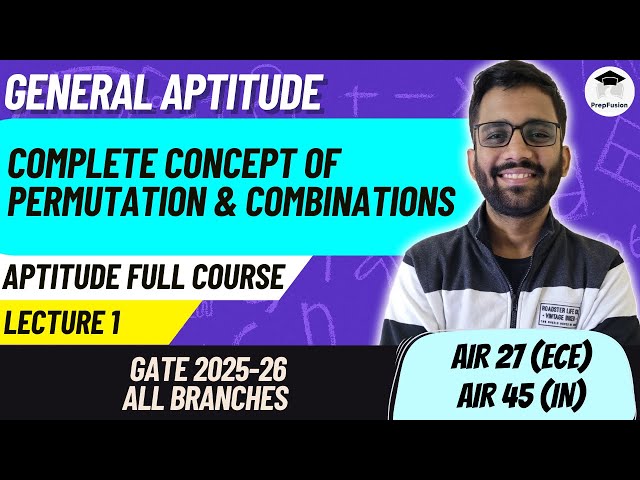 🔥P&C for GATE || GATE 2025 APTITUDE || 5 Hrs Marathon || PrepFusion || Himanshu Agarwal