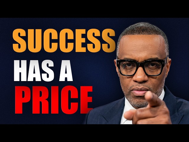 Kevin Samuels: The Cost Of Becoming A High-Value Man